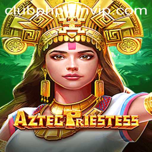 Exploring the Mystical World of AztecPriestess: A Thrilling New Adventure