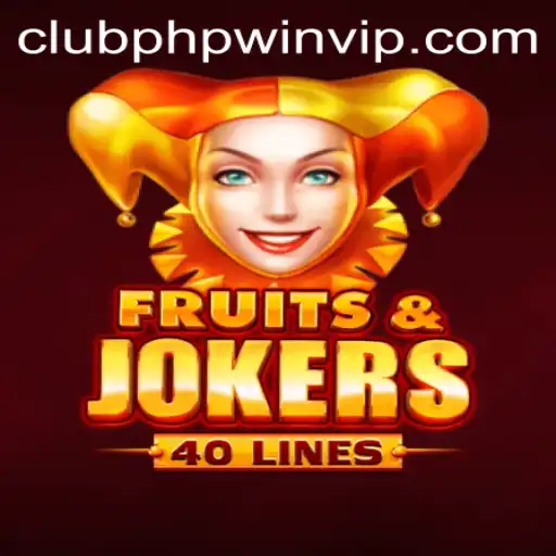 Exploring the Exciting World of FruitsAndJokers40 and CLUBPHP.WIN