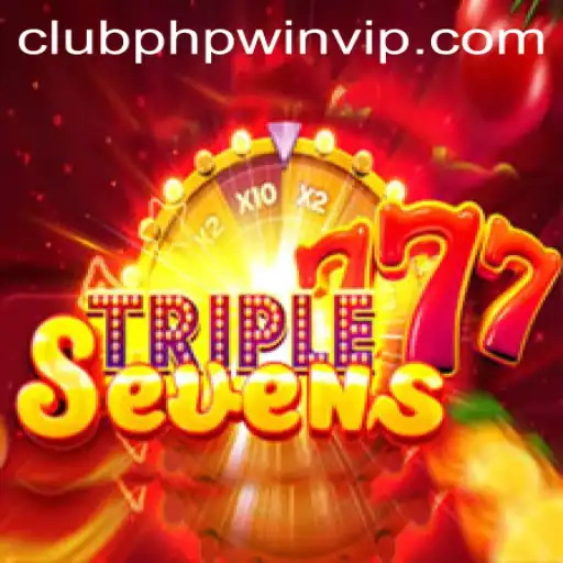 Experience the Thrill of 777TripleSeven at CLUBPHP.WIN